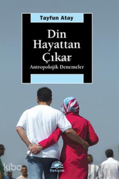 Din Hayattan Çıkar - Tayfun Atay