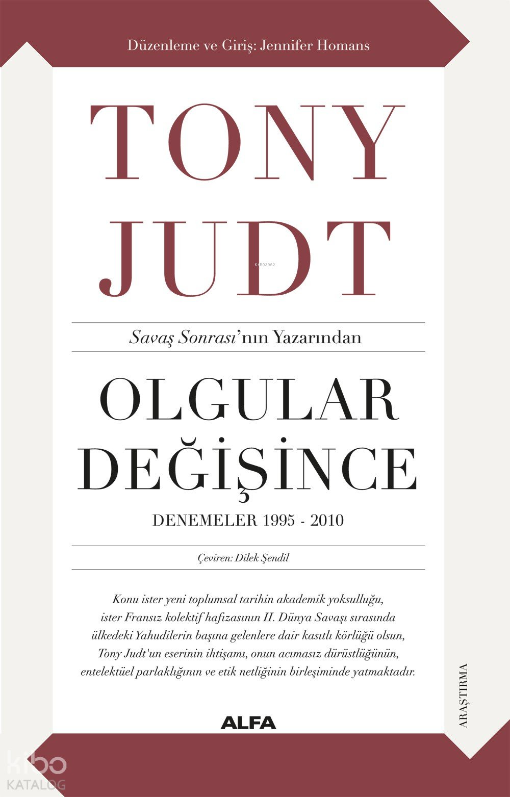 Olgular Değişince - Denemeler 1995-2010
