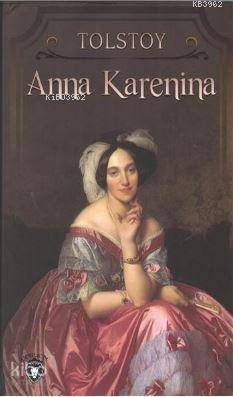 Anna Karenina - Lev Nikolayeviç Tolstoy