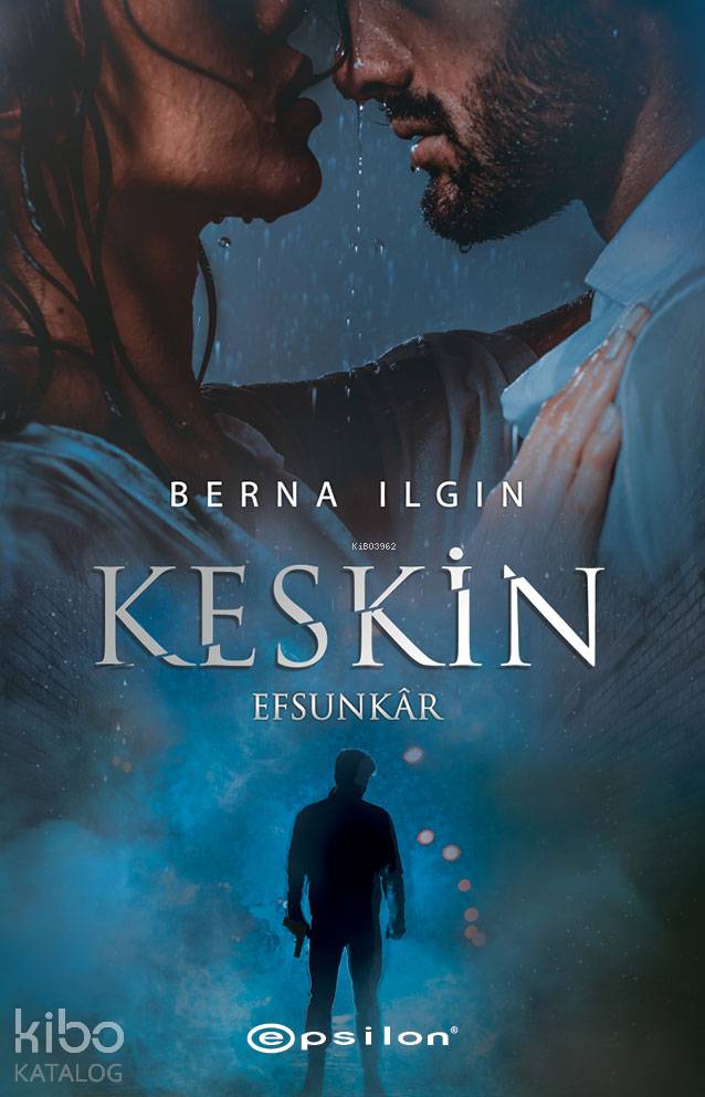 Keskin - Berna Ilgın