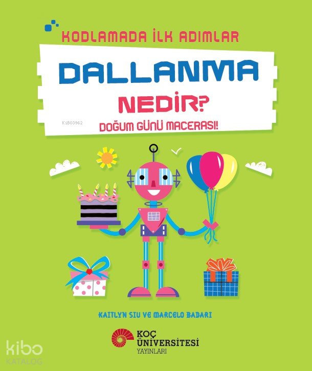 Kodlamada İlk Adımlar - Dallanma Nedir?