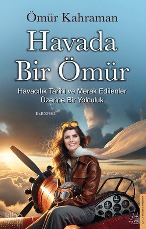 Havada Bir Ömür - Ömür Kahraman