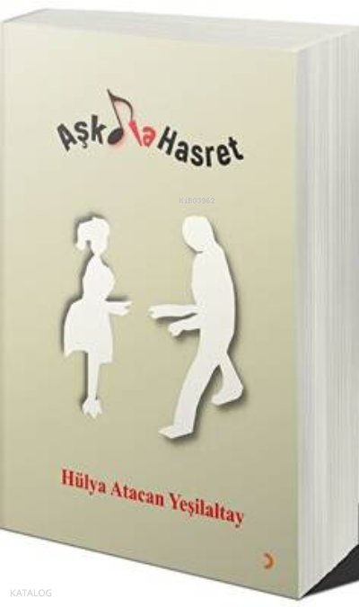 Aşkla Hasret