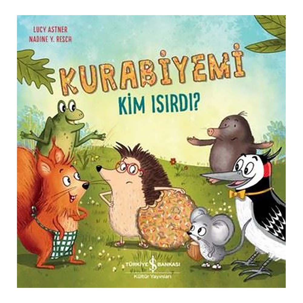 KURABİYEMİ KİM ISIRDI