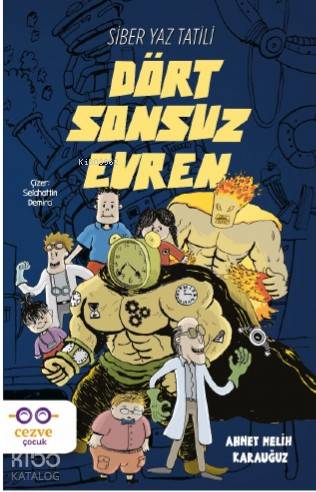 Dört Sonsuz Evren - Siber Yaz Tatili - Ahmet Melih Karauğuz