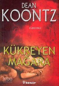 Kükreyen Mağara - Dean Koontz