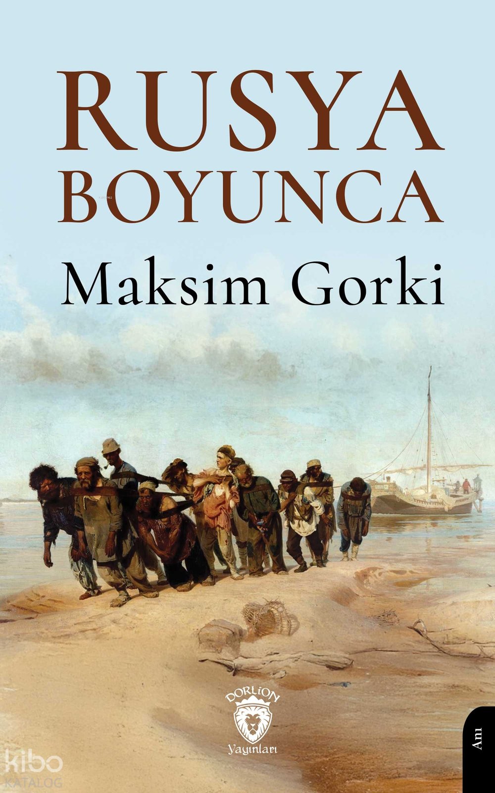 Rusya Boyunca