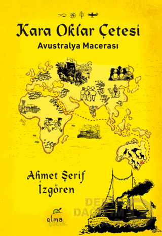 KARA OKLAR ÇETESİ - CİLTLİ AVUSTRALYA MACERASI