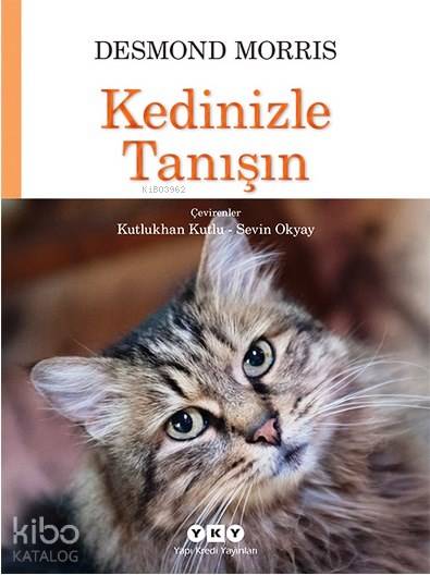 Kedinizle Tanışın - Desmond Morris