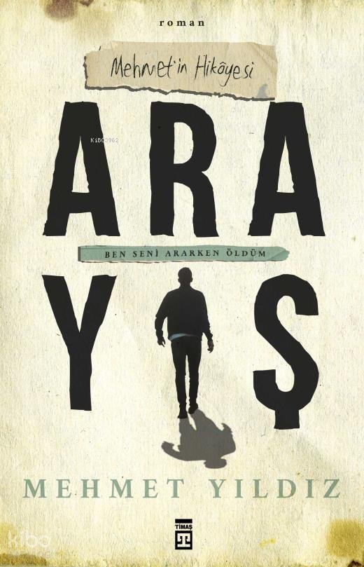 Arayış - Mehmet Yıldız