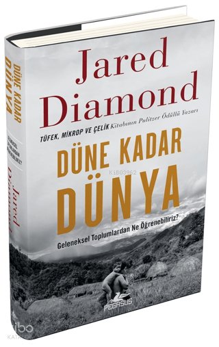 Düne Kadar Dünya (Ciltli) - Jared Diamond