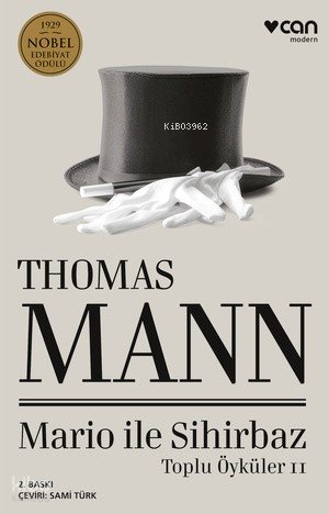 Mario ile Sihirbaz -Toplu Öyküler II - Thomas Mann