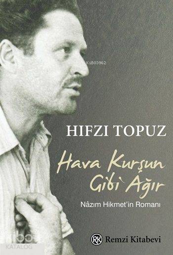 Hava Kurşun Gibi Ağır - Hıfzı Topuz