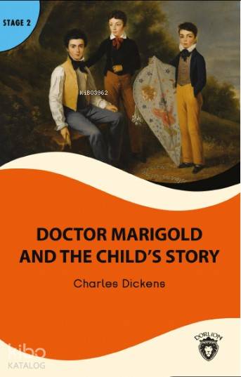 Doctor Marigold and the Child's Story