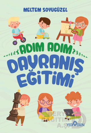 ADIM ADIM - DAVRANIŞ EĞİTİMİ