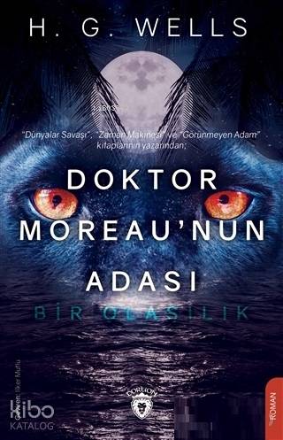 Doktor Moreau'nun Adası - Herbert George Wells