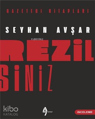 Rezilsiniz