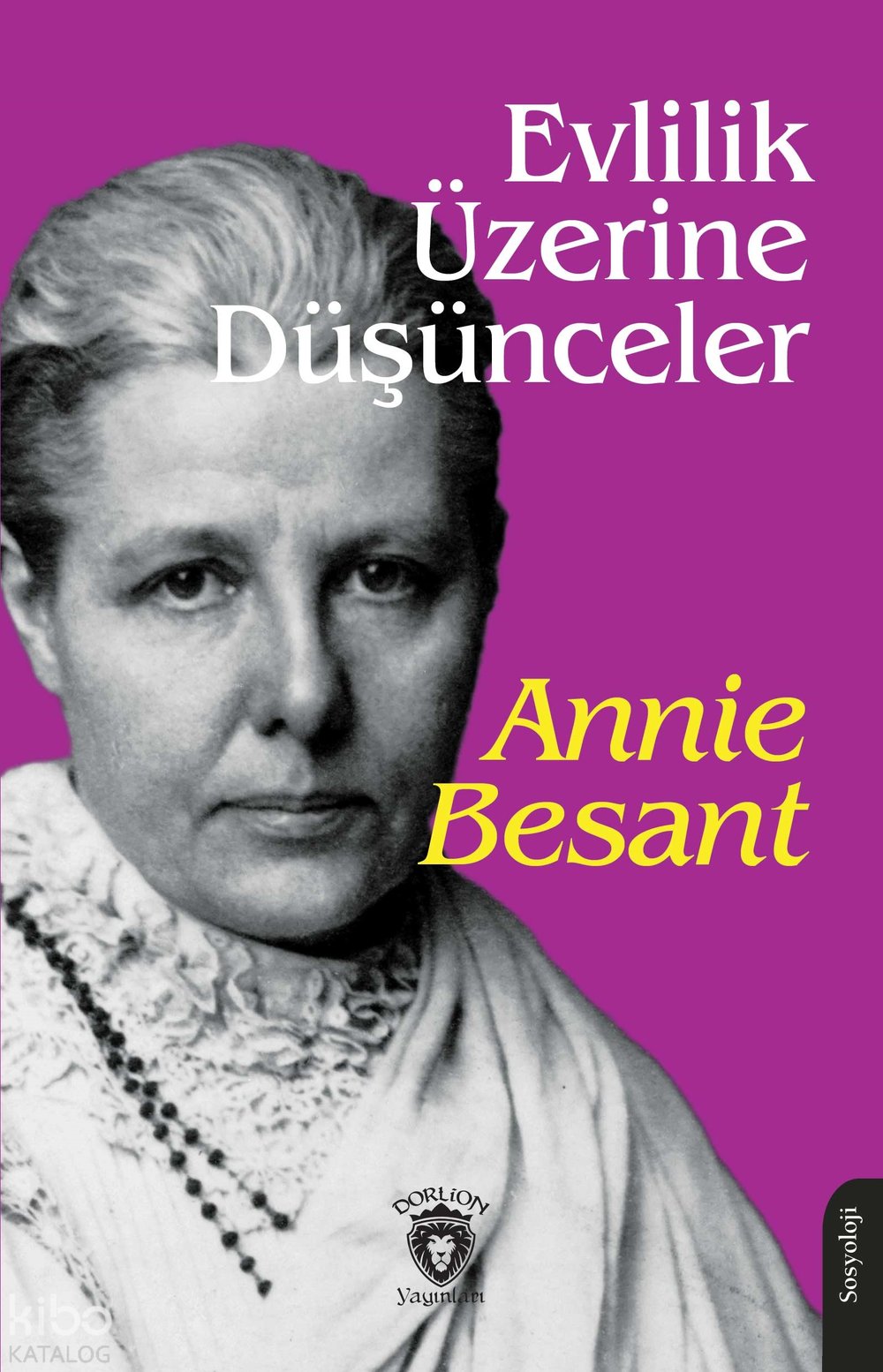 Evlilik Üzerine Düşünceler - Annie Besant