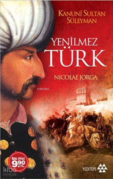 Yenilmez Türk (Cep Boy) - Nicolae Jorga