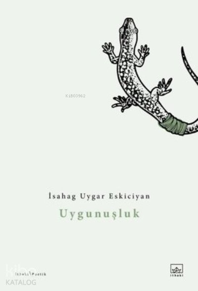 Uygunuşluk - İsahag Uygar Eskiciyan