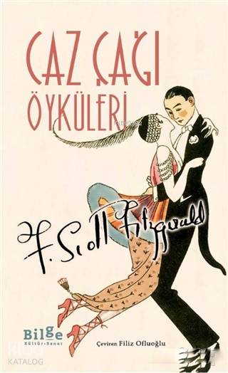 Caz Çağı Öyküleri - F. Scott Fitzgerald