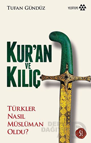 KURAN VE KILIÇ / TUFAN GÜNDÜZ