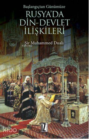 Rusya'da Din - Devlet İlişkileri