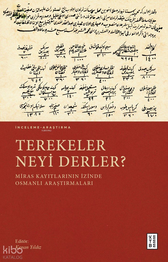 Terekeler Neyi Derler?