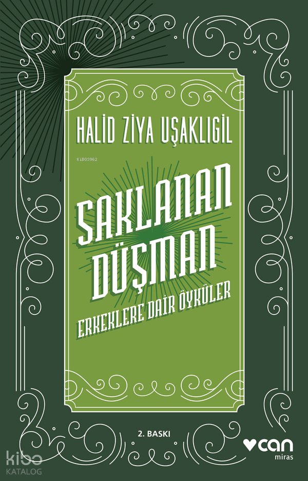 Saklanan Düşman - Halit Ziya Uşaklıgil