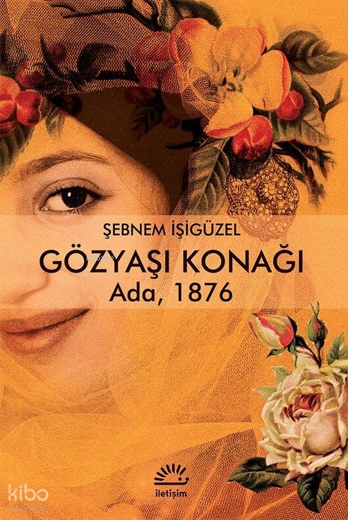 Gözyaşı Konağı - Şebnem İşigüzel