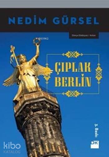 Çıplak Berlin - Nedim Gürsel
