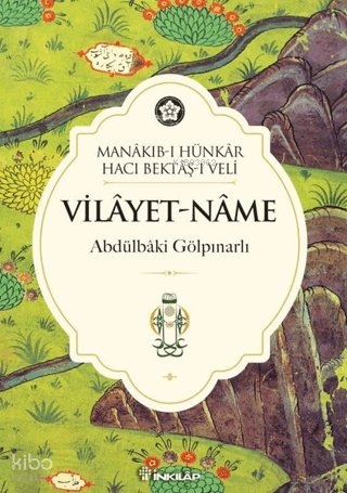 Vilayetname-manakıbı Hacı Bektaşi Veli - Abdulbaki Gölpınarlı