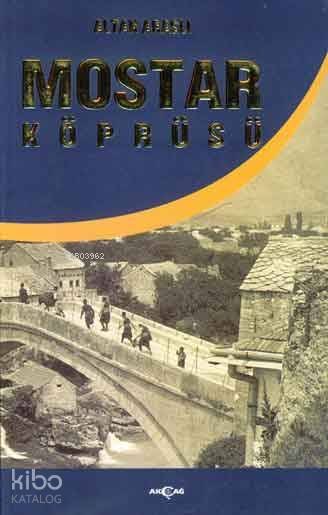 Mostar Köprüsü