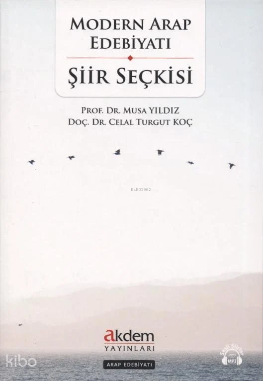 Modern Arap Edebiyatı Şiir Seçkisi