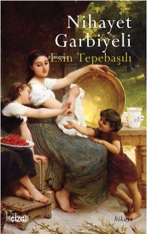 Nihayet Garbiyeli - Esin Tepebaşılı