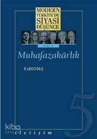 Muhafazakârlık (Ciltli) - Yasin Aktay, Tanıl Bora, Murat Gültekingil
