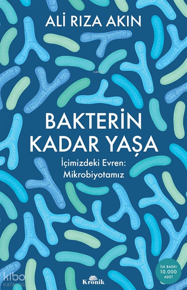 BATERİN KADAR YAŞA