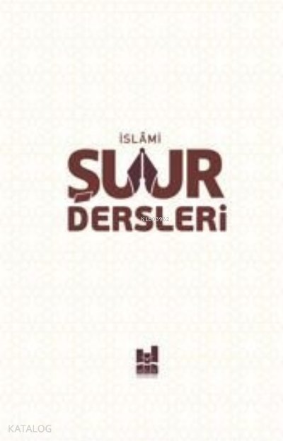 İslami Şuur Dersleri