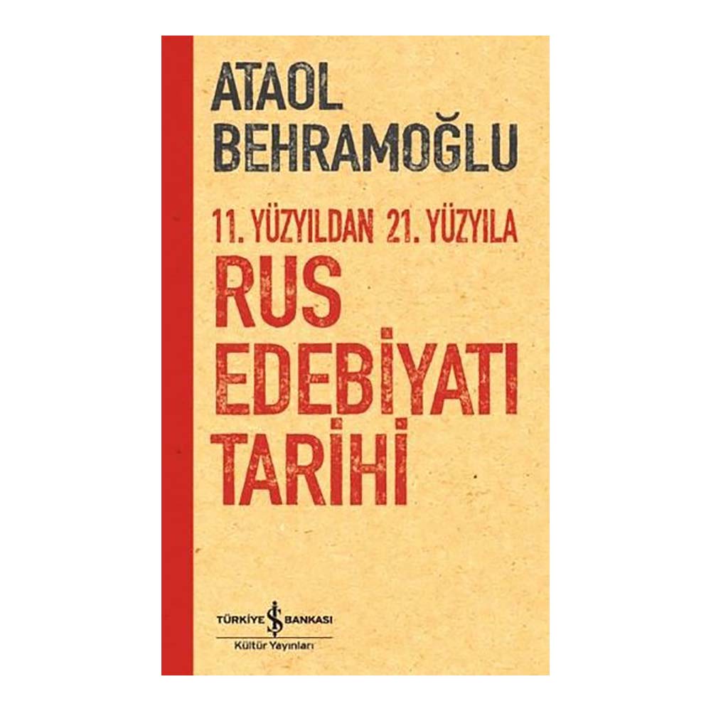RUS EDEBİYATI TARİHİ(11.YÜZYILDAN 21.YÜZYILA)