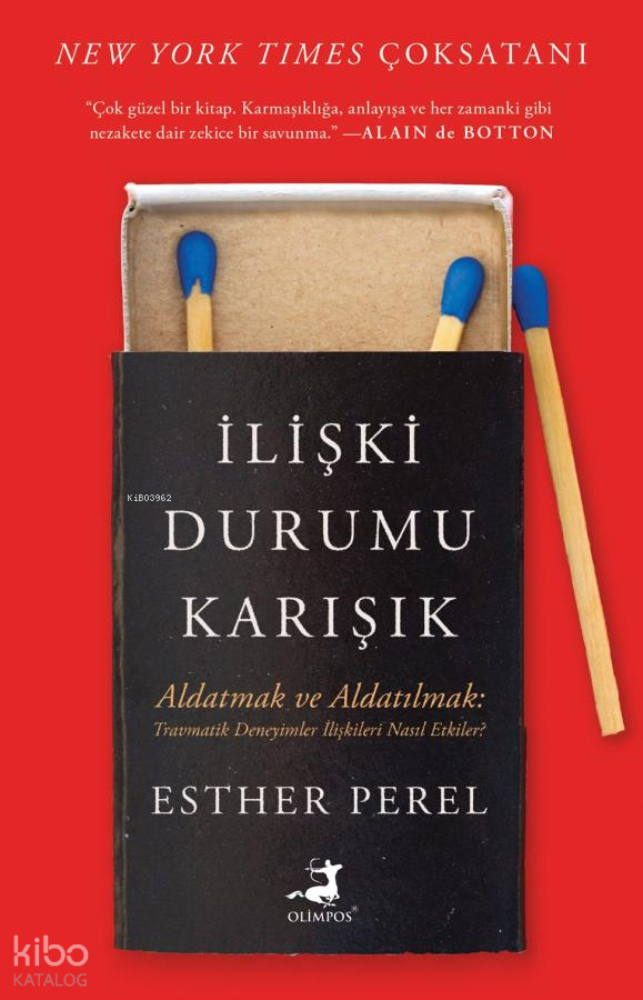 İlişki Durumu Karışık - Aldatmak ve Aldatılmak - Esther Perel