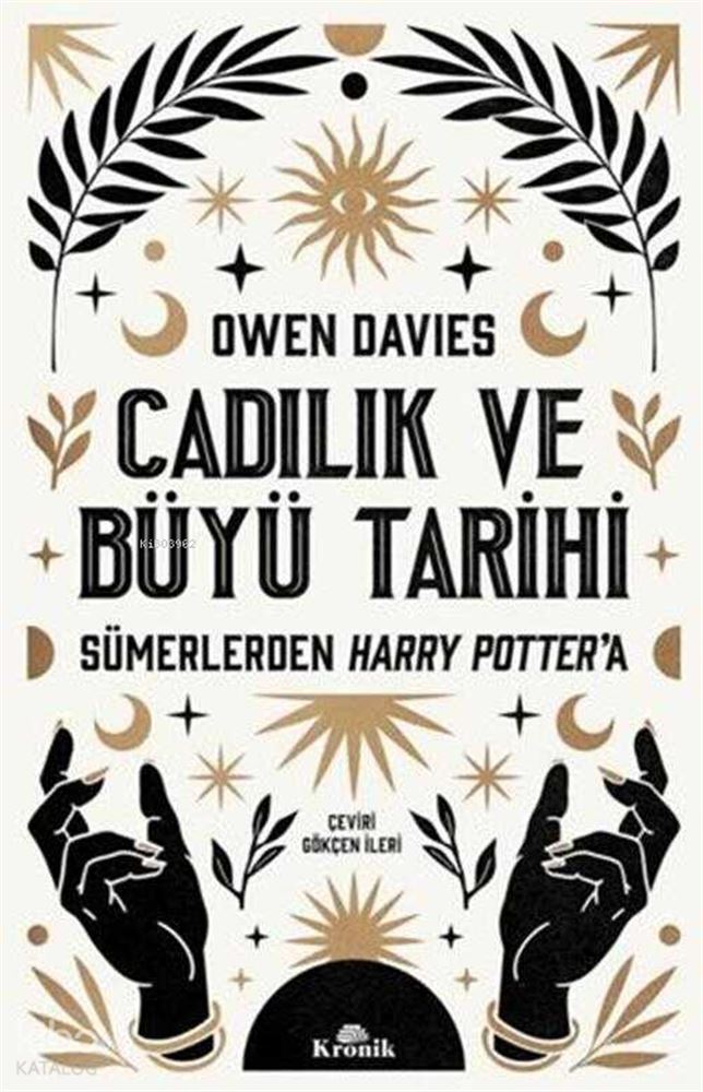 CADILIK VE BÜYÜ TARİHİ