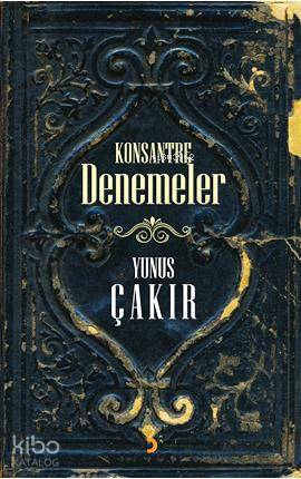 Konsantre Denemeler