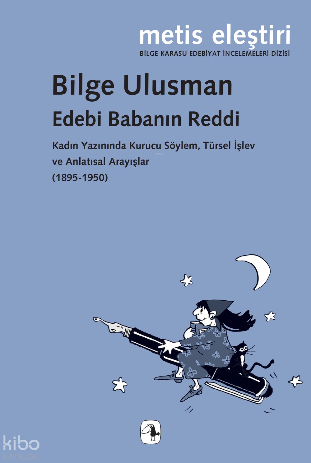 Edebi Babanın Reddi