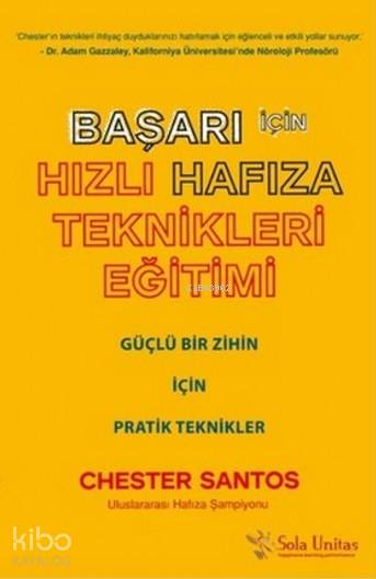 Başarı İçin Hızlı Hafıza Teknikleri Eğitimi - Chester Santos