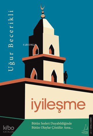 İyileşme - Uğur Becerikli