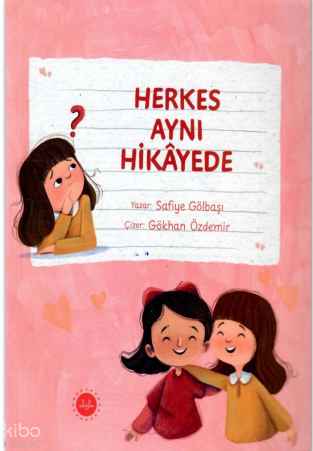 Herkes Aynı Hikayede - Safiye Gölbaşı