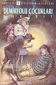 Demiryolu Çocukları - Edith Nesbit