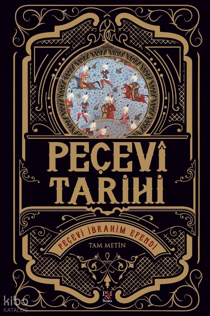 Peçevî Tarihi