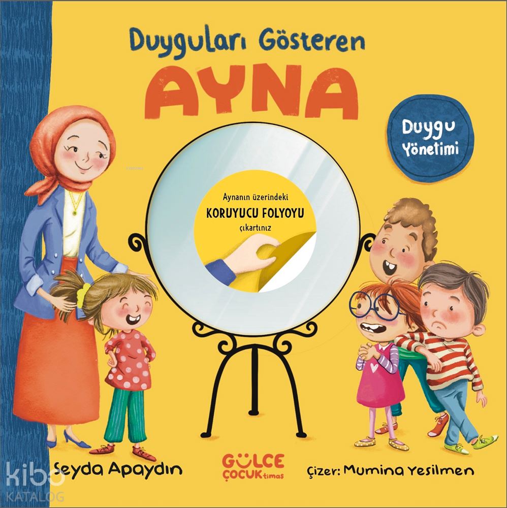 DUYGULARTINI GÖSTEREN AYNA