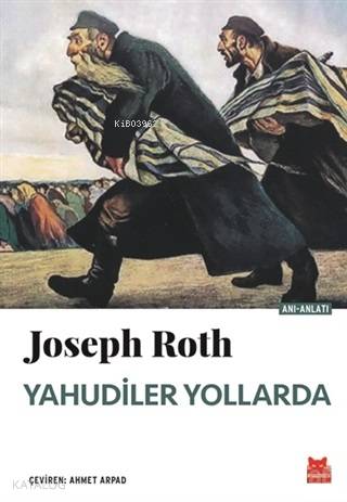 Yahudiler Yollarda - Joseph Roth
